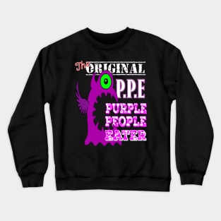 The Original PPE Purple People Eater Crewneck Sweatshirt